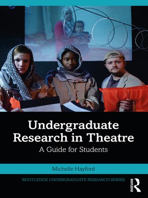 cover image of Undergraduate Research in Theatre